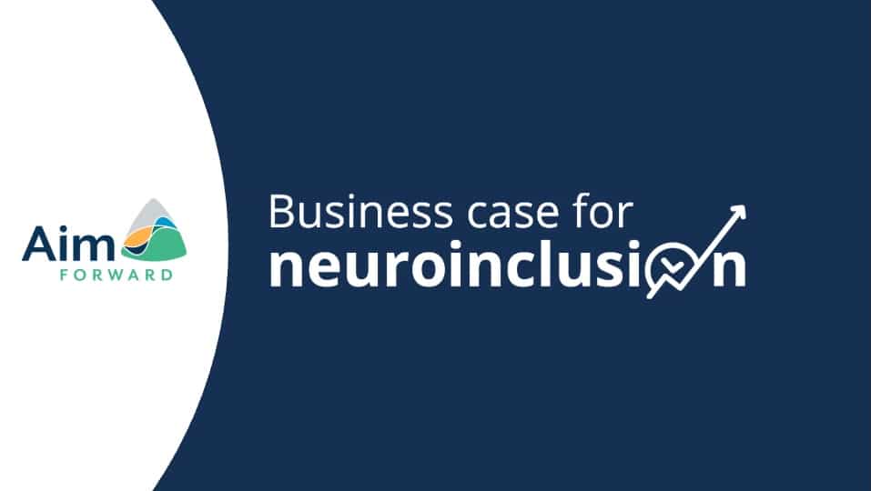 Business case for neuroinclusion
